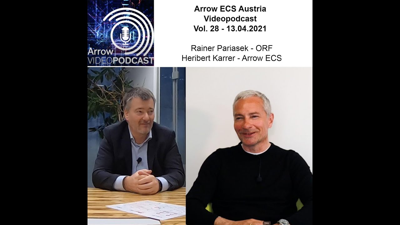 Arrow ECS Austria Videopodcast - Vol. 28 - Rainer Pariasek, ORF
